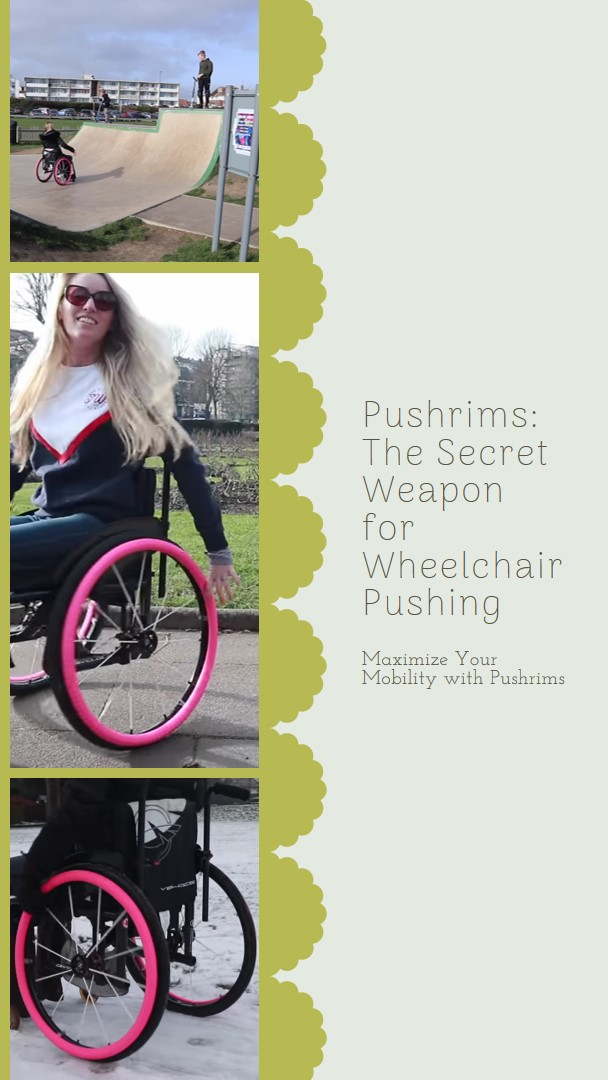composite image of young lady with pink pushrims and text"Pushrims the secret weapon of pushing"